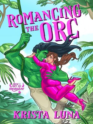 cover image of Romancing the Orc